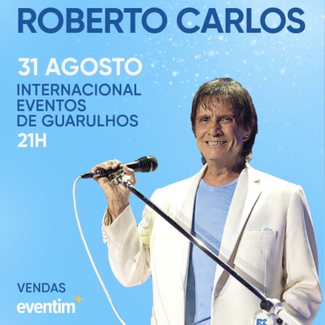 ROBERTO CARLOS - Ingressos - EVENTIM